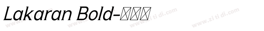 Lakaran Bold字体转换